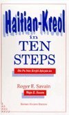 Cover art for Haitian Kreyol in Ten Steps: Dis Pa Nan Kreyol Ayisyen-An