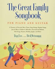 Cover art for Great Family Songbook: A Treasury of Favorite Show Tunes, Sing Alongs, Popular Songs, Jazz & Blues, Children's Melodies, International Ballads, Folk ... Jingles, and More for Piano and Guitar
