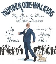 Cover art for Number One Is Walking: My Life in the Movies and Other Diversions