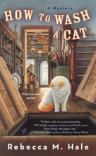 Cover art for How to Wash a Cat (Cats and Curios Mystery)