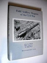 Cover art for Field Artillery Weapons of the Civil War