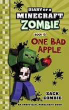 Cover art for Diary of a Minecraft Zombie Book 10: One Bad Apple (10)