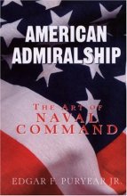 Cover art for American Admiralship: The Art of Naval Command