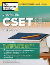Cover art for Cracking the CSET (California Subject Examinations for Teachers), 2nd Edition: The Strategy & Review You Need for the CSET Score You Want (Professional Test Preparation)