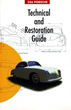Cover art for 356 Porsche Technical and Restoration Guide