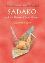 Cover art for Sadako and the Thousand Paper Cranes (PMC) (Puffin Modern Classics)