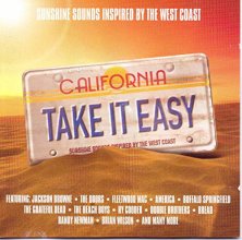 Cover art for Take It Easy: Sunshine Sounds Inspired by the West Coast