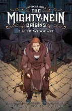 Cover art for Critical Role: The Mighty Nein Origins--Caleb Widogast
