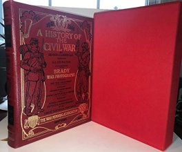 Cover art for A History of the Civil War Limited Edition (Easton Press)