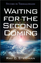 Cover art for Waiting for the Second Coming: Studies in Thessalonians
