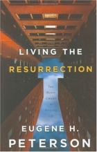 Cover art for Living the Resurrection: The Risen Christ in Everyday Life