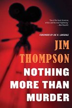 Cover art for Nothing More than Murder (Mulholland Classic)