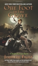 Cover art for One Foot in the Grave (Night Huntress, Book 2)