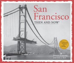 Cover art for San Francisco Then and Now (Then & Now Thunder Bay)