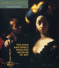 Cover art for The John and Mable Ringling Museum of Art: Curator's Choice