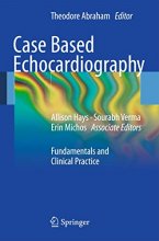 Cover art for Case Based Echocardiography: Fundamentals and Clinical Practice