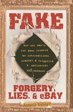 Cover art for Fake: Forgery, Lies, & eBay