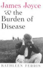 Cover art for James Joyce and the Burden of Disease