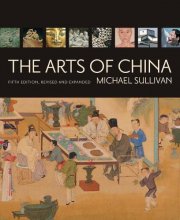 Cover art for The Arts of China, 5th Revised & enlarged Edition
