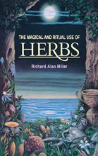 Cover art for The Magical and Ritual Use of Herbs