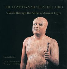 Cover art for Egyptian Museum In Cairo: A Walk Through the Alleys of Ancient Egypt
