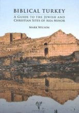 Cover art for Biblical Turkey: A Guide to the Jewish and Christian Sites of Asia Minor