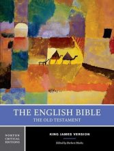 Cover art for The English Bible, King James Version: The Old Testament: A Norton Critical Edition (Norton Critical Editions)