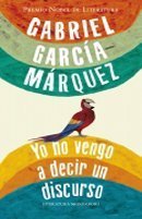 Cover art for Yo No Vengo a Decir Un Discurso