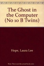 Cover art for THE GHOST IN THE COMPUTER (No 10 B Twins)