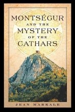 Cover art for Montségur and the Mystery of the Cathars