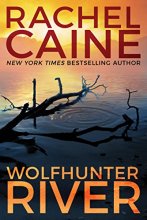 Cover art for Wolfhunter River (Stillhouse Lake, 3)