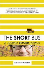 Cover art for The Short Bus: A Journey Beyond Normal