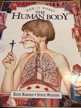 Cover art for How it Works: The Human Body by Kate Barnes (1997) Paperback