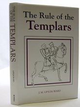 Cover art for Rule of the Templars: The French Text of the Rule of the Order of Knights Templar (Studies in the History of Medieval Religion)