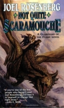 Cover art for Not Quite Scaramouche: A Guardians of the Flame Novel