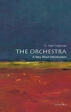 Cover art for The Orchestra: A Very Short Introduction