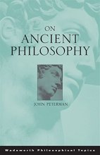 Cover art for On Ancient Philosophy (Wadsworth Philosophical Topics)