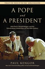 Cover art for A Pope and a President: John Paul II, Ronald Reagan, and the Extraordinary Untold Story of the 20th Century