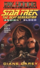 Cover art for Ancient Blood:  Day of Honor #1 (Star Trek The Next Generation)