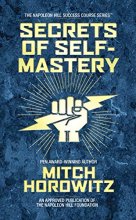 Cover art for Secrets of Self-Mastery (The Napoleon Hill Success Course)