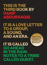 Cover art for Go Ahead in the Rain: Notes to A Tribe Called Quest (American Music Series)