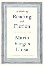 Cover art for In Praise of Reading and Fiction: The Nobel Lecture