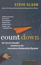 Cover art for Count Down: Six Kids Vie for Glory at the World's Toughest Math Competition