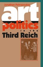 Cover art for Art As Politics in the Third Reich