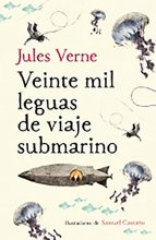 Cover art for Veinte mil leguas de viaje submarino / Twenty Thousand Leagues Under the Sea (Colección Alfaguara Clásicos) (Spanish Edition)