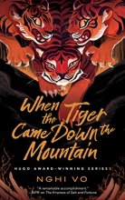 Cover art for When the Tiger Came Down the Mountain (The Singing Hills Cycle, 2)