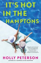 Cover art for It's Hot in the Hamptons: A Novel