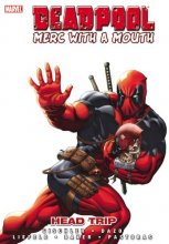 Cover art for Deadpool: Merc With A Mouth - Head Trip HC