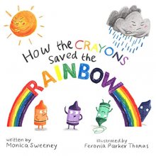 Cover art for How the Crayons Saved the Rainbow (1)