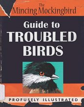 Cover art for The Mincing Mockingbird: Guide to Troubled Birds